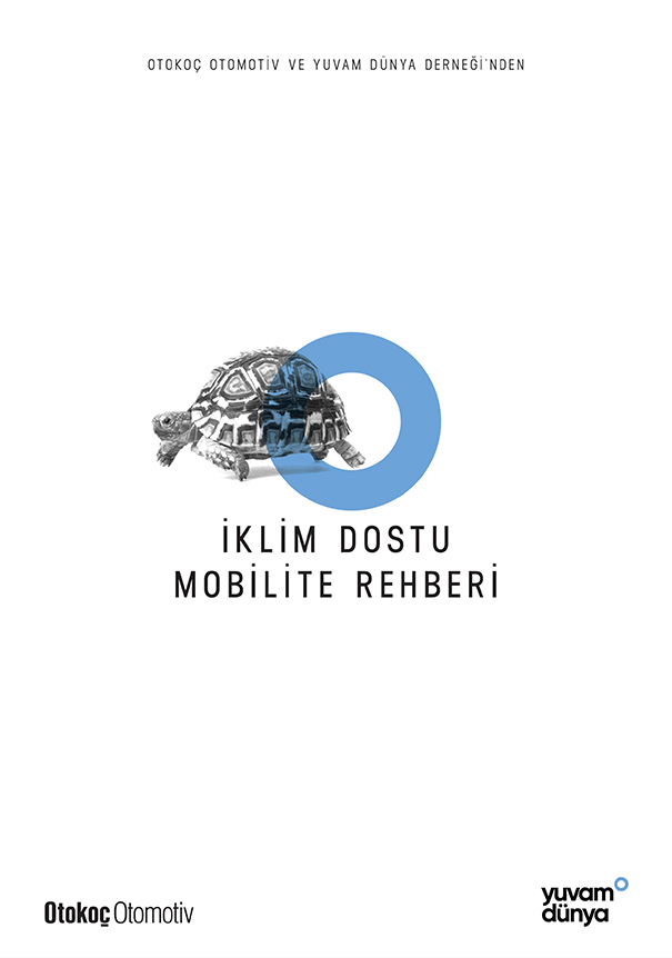 Otokoç Otomotiv ve Yuvam Dünya Derneği'nden İklim Dostu Mobilite Rehberi